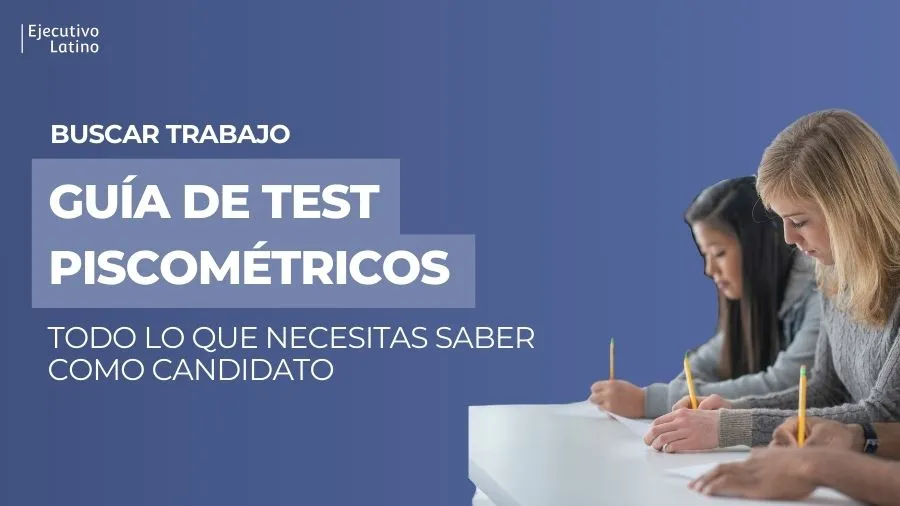 Imagen principal del blog Guía completa de test psicométricos para postulantes