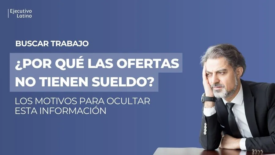 Imagen principal del blog ¿Por qué las vacantes laborales las publican sin sueldo?